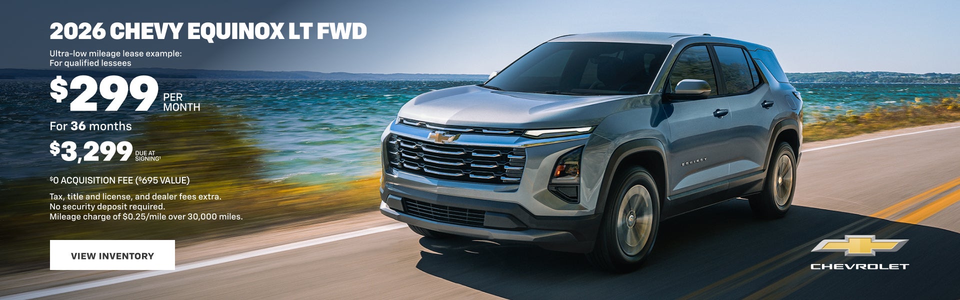 2026 Chevy Equinox LT FWD. Ultra-low mileage lease example for qualified lessees. $299 PER MONTH ...